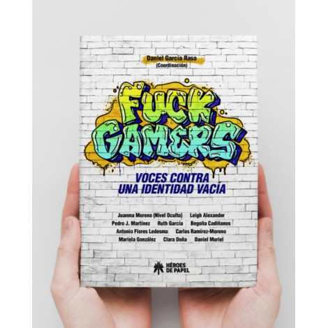 Livro "Fuck Gamers": vozes contra uma identidade vazia