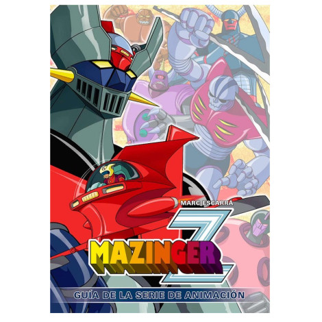 Guia Mazinger Z