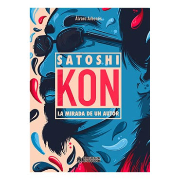 Livro Satoshi Kon, O olhar de um autor